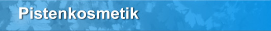 Pistenkosmetik 2025